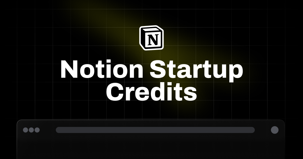 Notion Startup Credits | Kickstart | Paralect