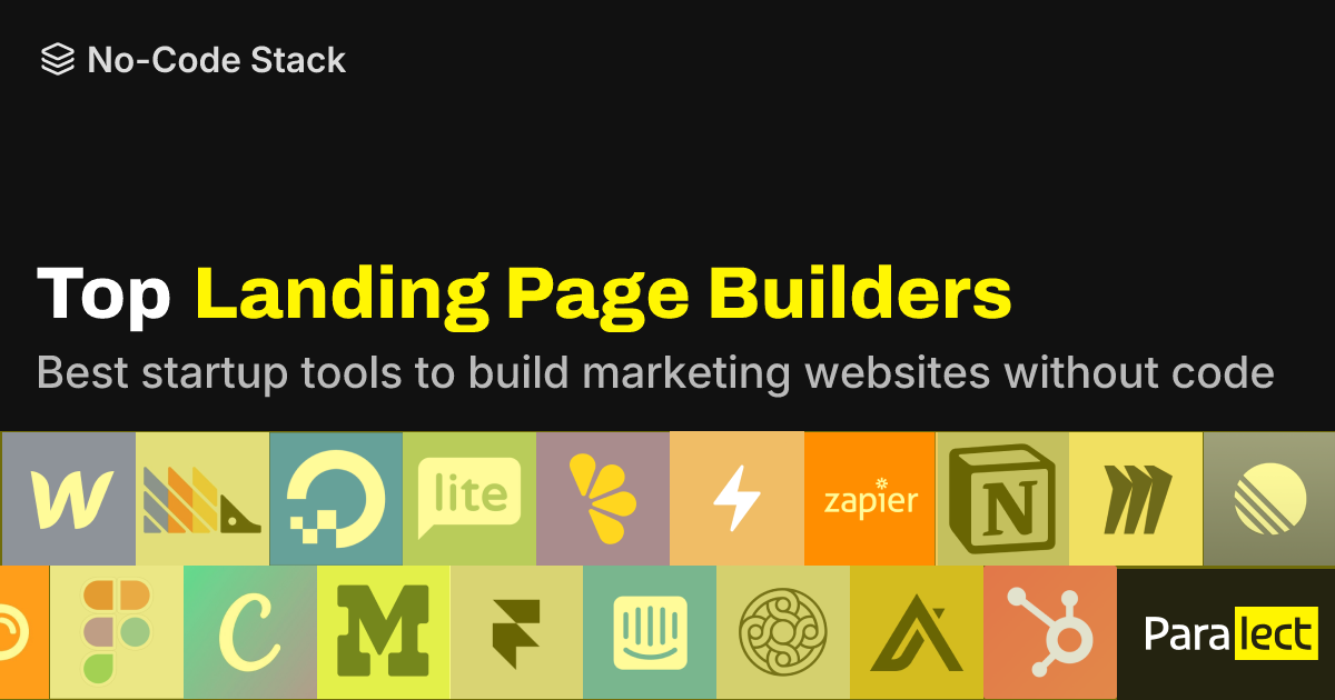 Landing Page Builders | No-Code Stack | Paralect