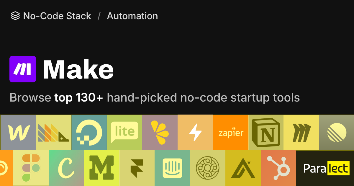 Make | No-Code Stack | Paralect