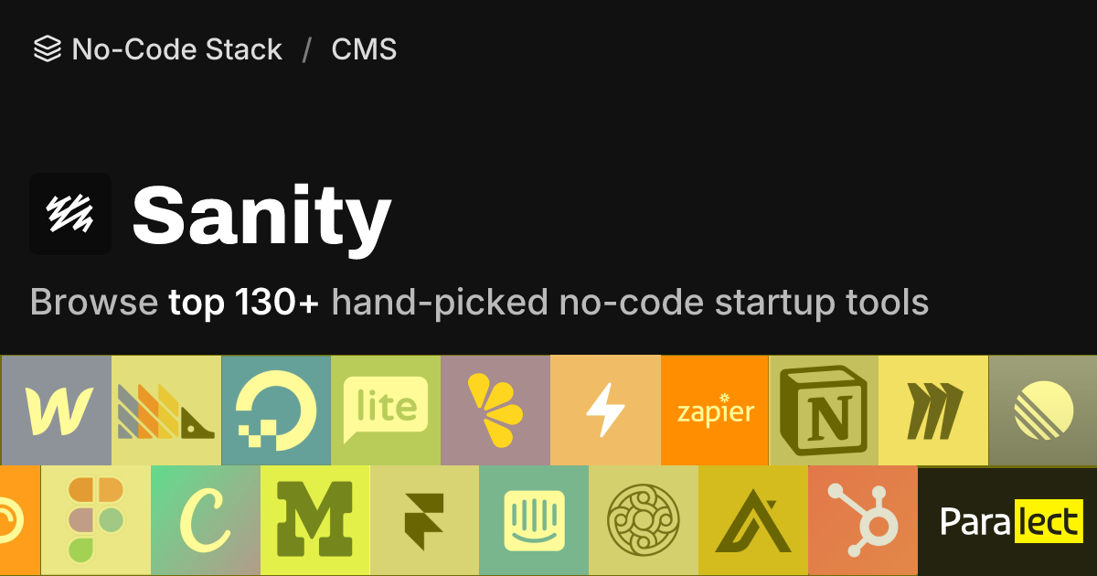 Sanity | No-Code Stack | Paralect