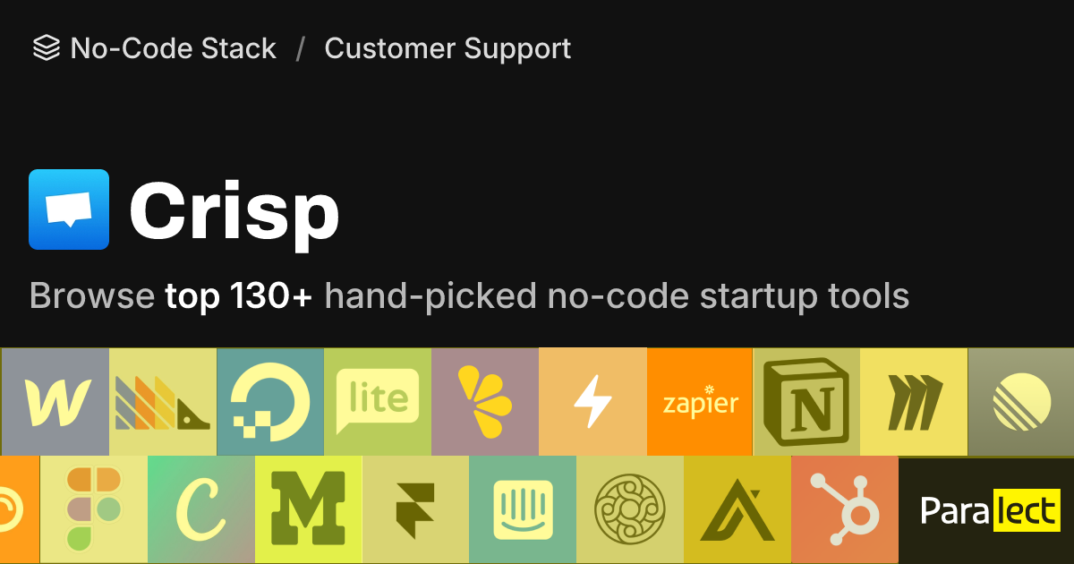 Crisp | No-Code Stack | Paralect