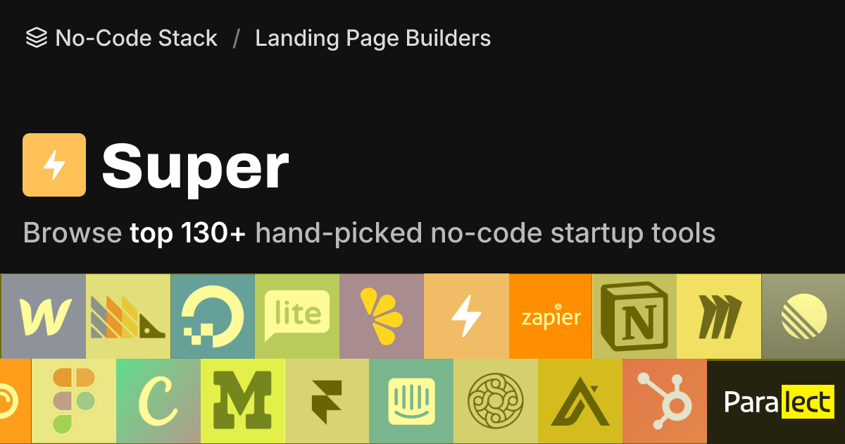 Super | No-Code Stack | Paralect