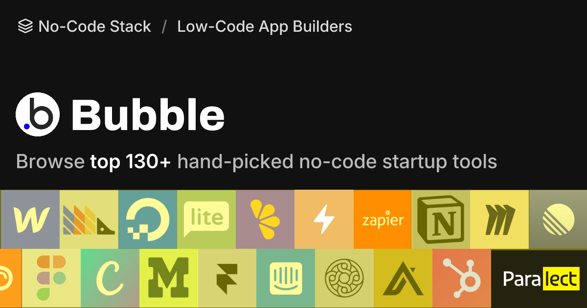 Bubble | No-Code Stack | Paralect