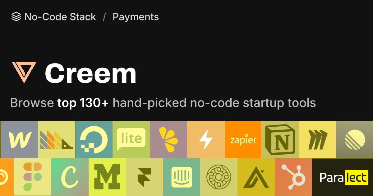Creem | No-Code Stack | Paralect