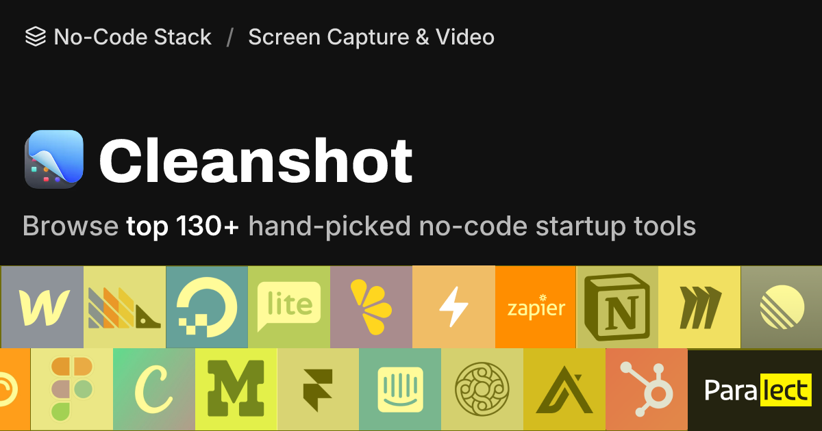 Cleanshot | No-Code Stack | Paralect
