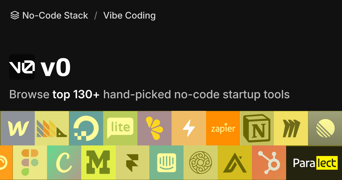 v0 | No-Code Stack | Paralect