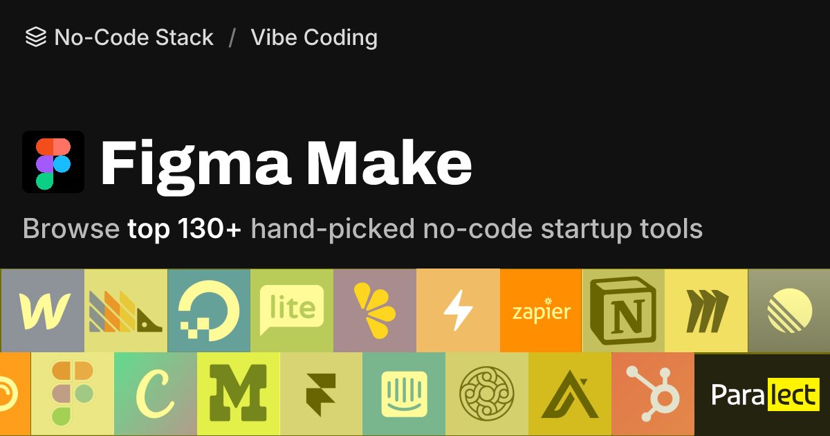 Figma Make | No-Code Stack | Paralect